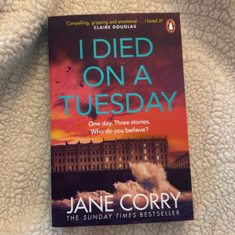 I Died on a Tuesday