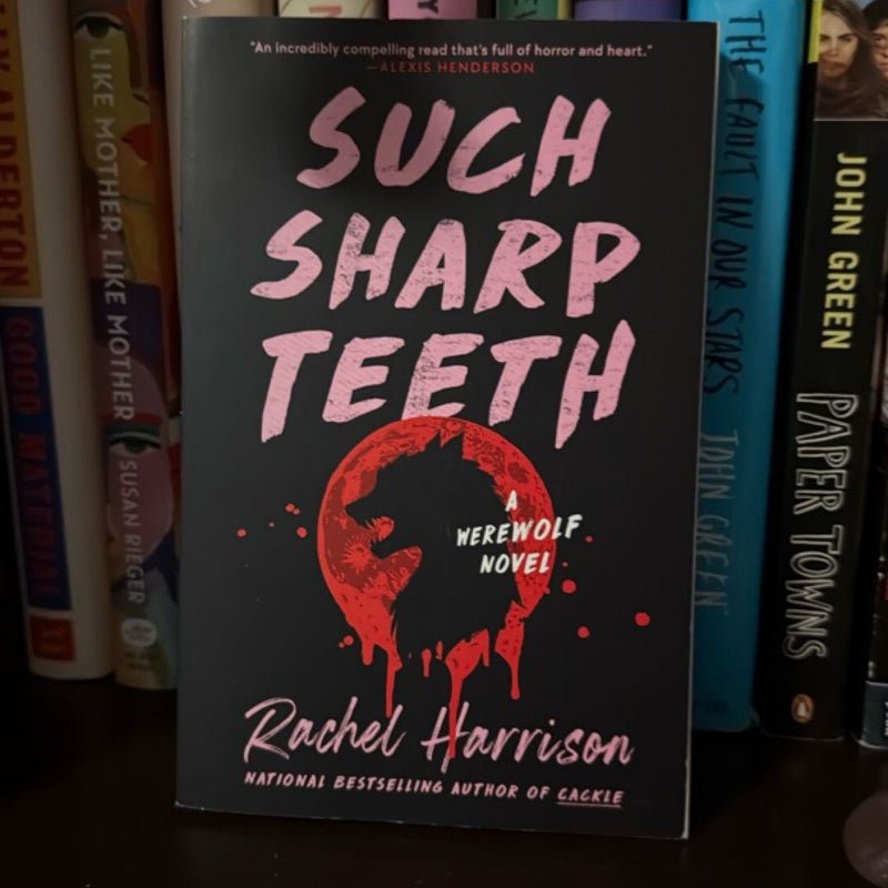 Such Sharp Teeth