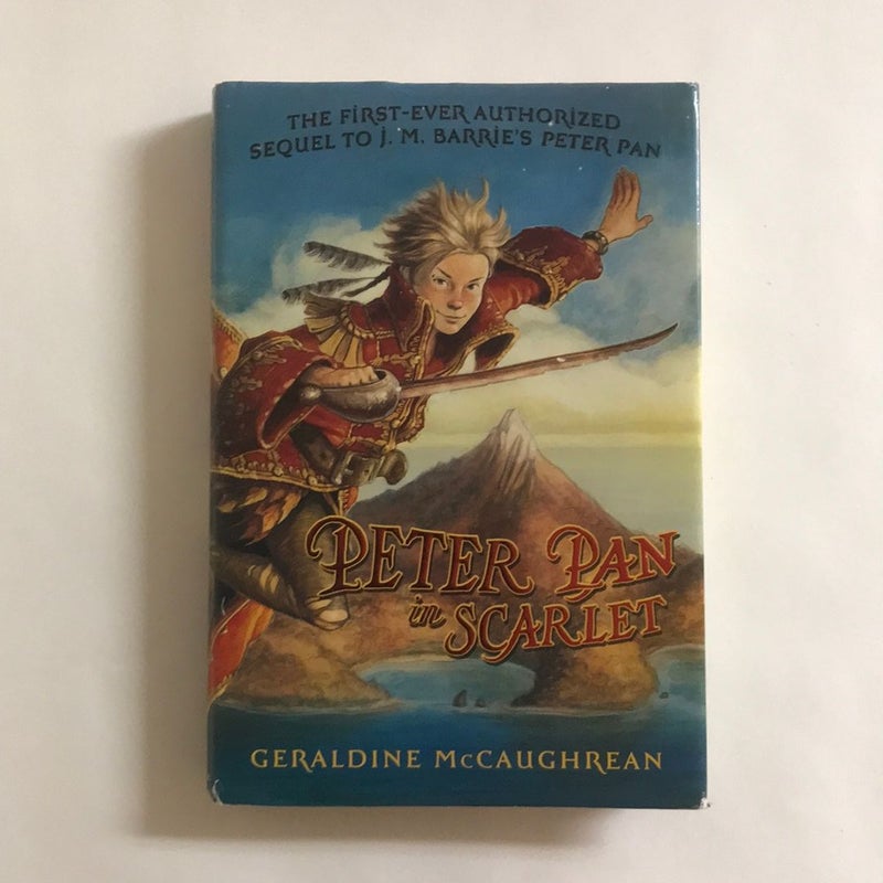 Peter Pan in Scarlet : The Sequel to Peter Pan