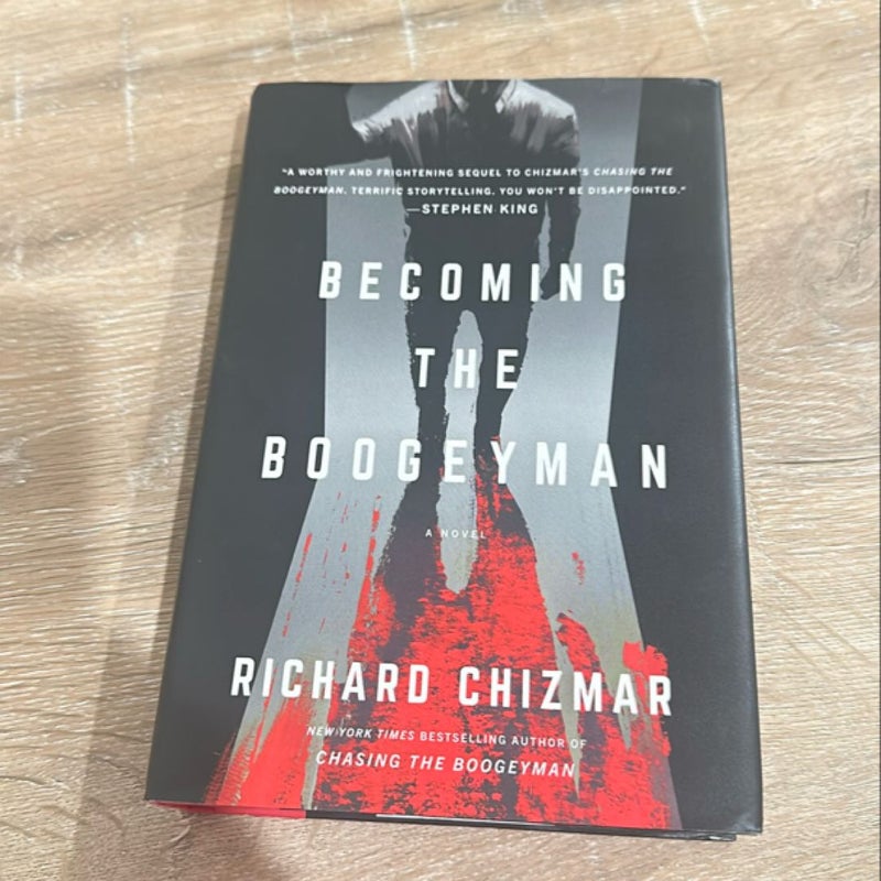 Becoming the Boogeyman