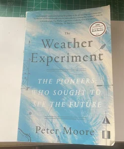 The Weather Experiment