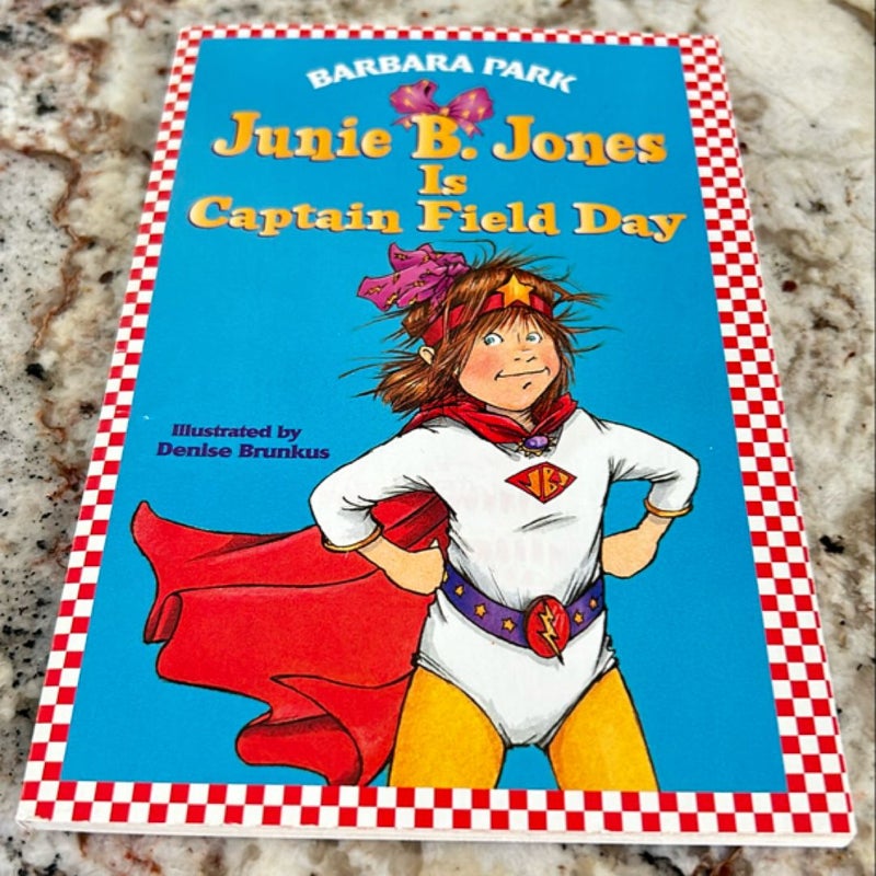 Junie B. Jones Is Captain Field Day