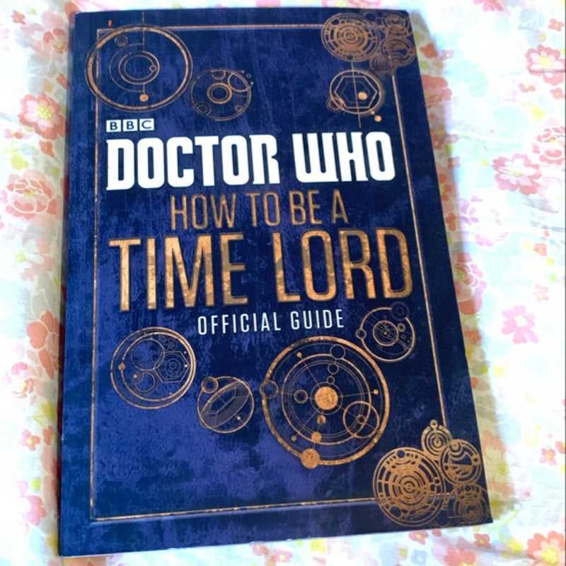 Doctor Who How to Be a Time Lord