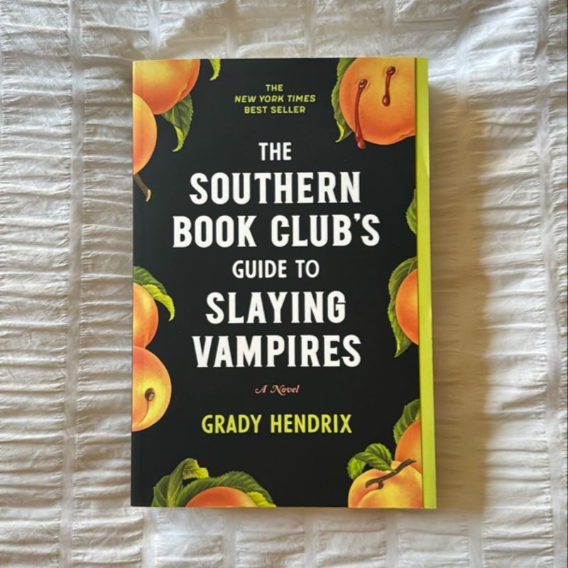 The Southern Book Club's Guide to Slaying Vampires