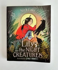 Lily and the Night Creatures