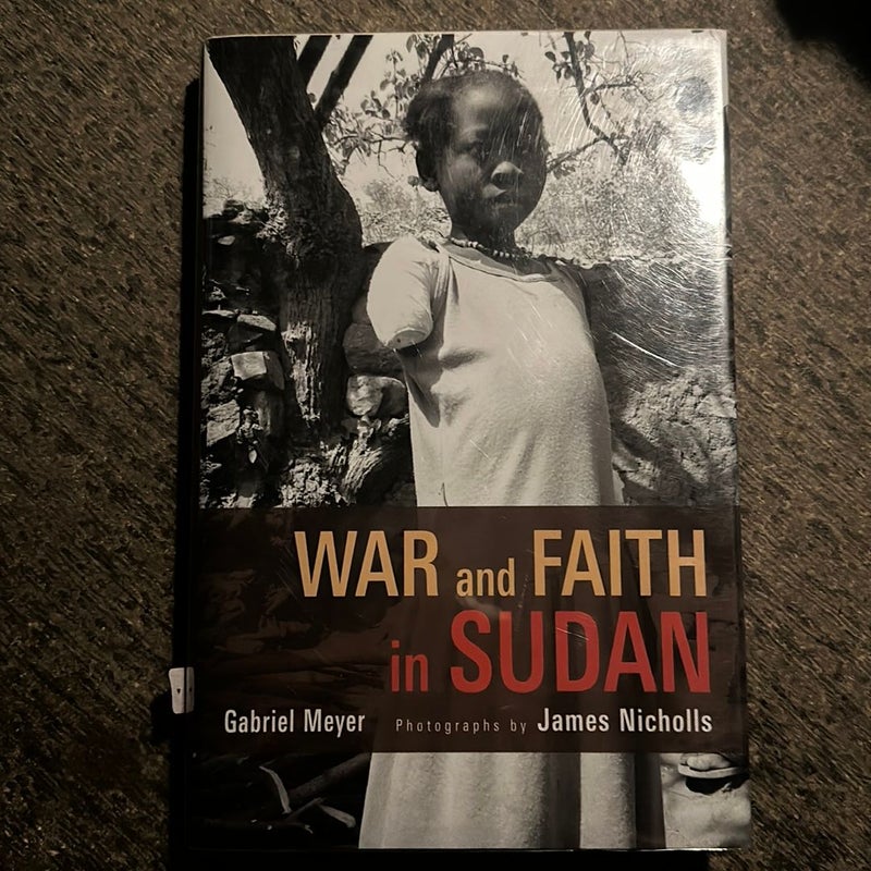 War and Faith in Sudan