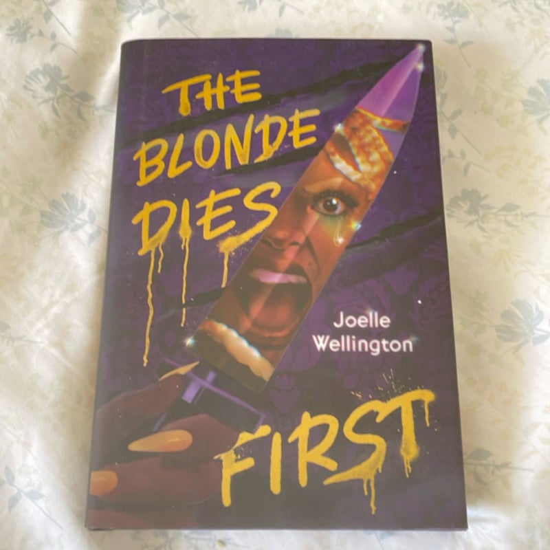 The Blonde Dies First