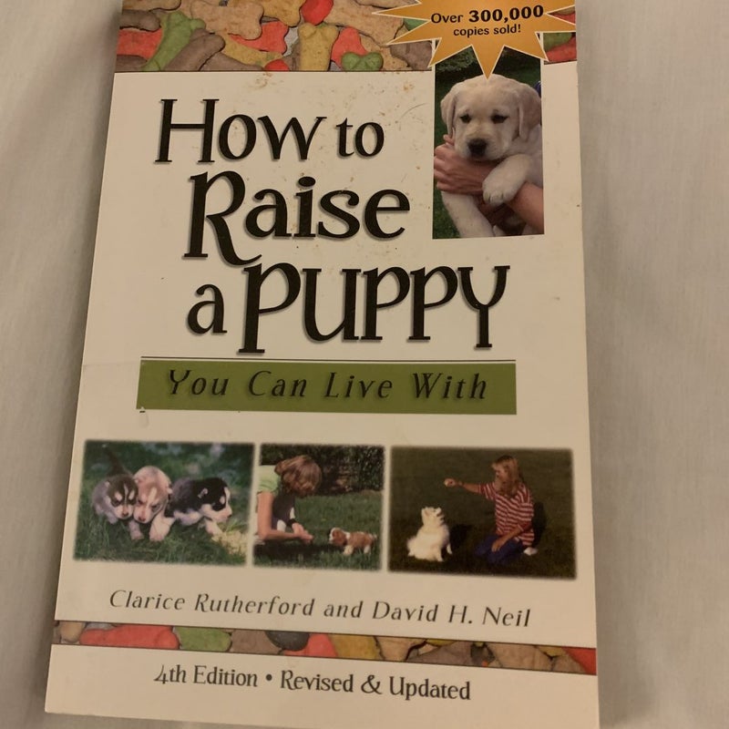 How to Raise a Puppy You Can Live With