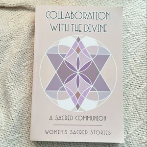 Collaboration with the Divine