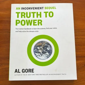 An Inconvenient Sequel: Truth to Power