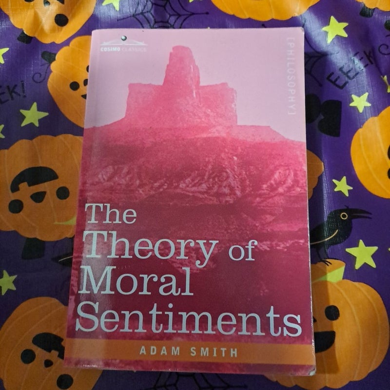 The Theory of Moral Sentiments