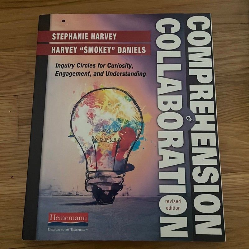 Comprehension and Collaboration, Revised Edition