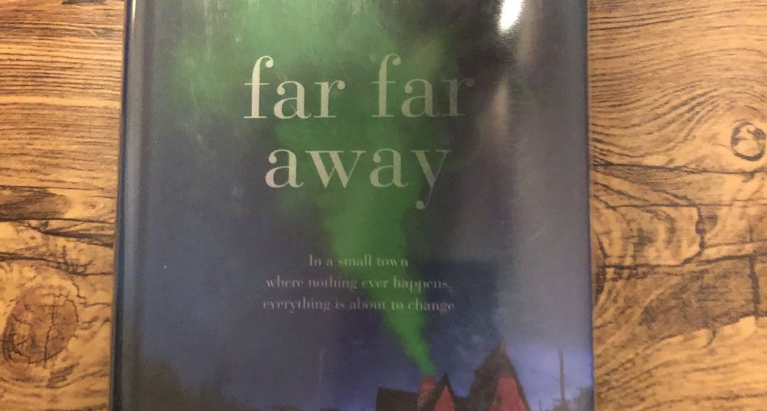 Far Far Away by Tom McNeal Hardcover Pangobooks