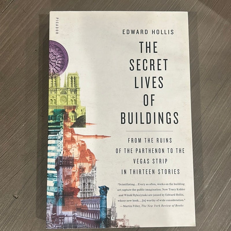 The Secret Lives of Buildings