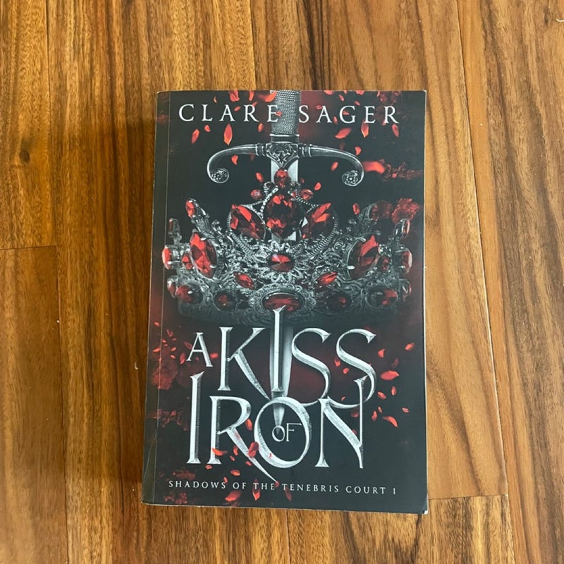 A Kiss of Iron