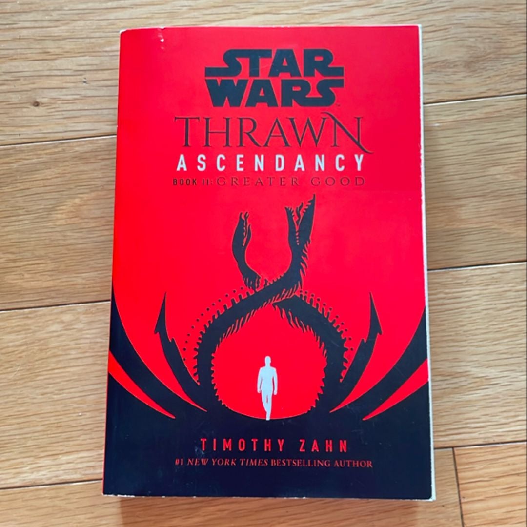 Star Wars: Thrawn Ascendancy (Book II: Greater Good)