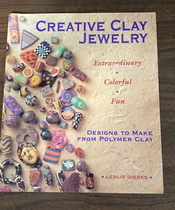 Creative Clay Jewelry