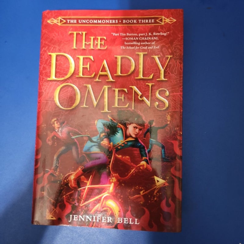 The Uncommoners #3: the Deadly Omens