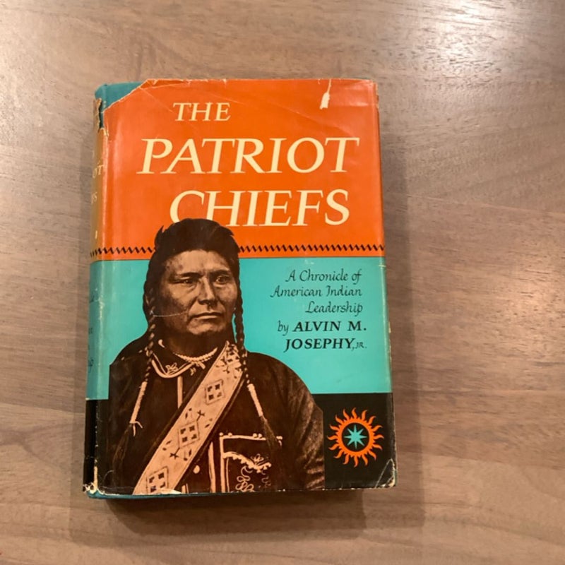 The Patriot Chiefs