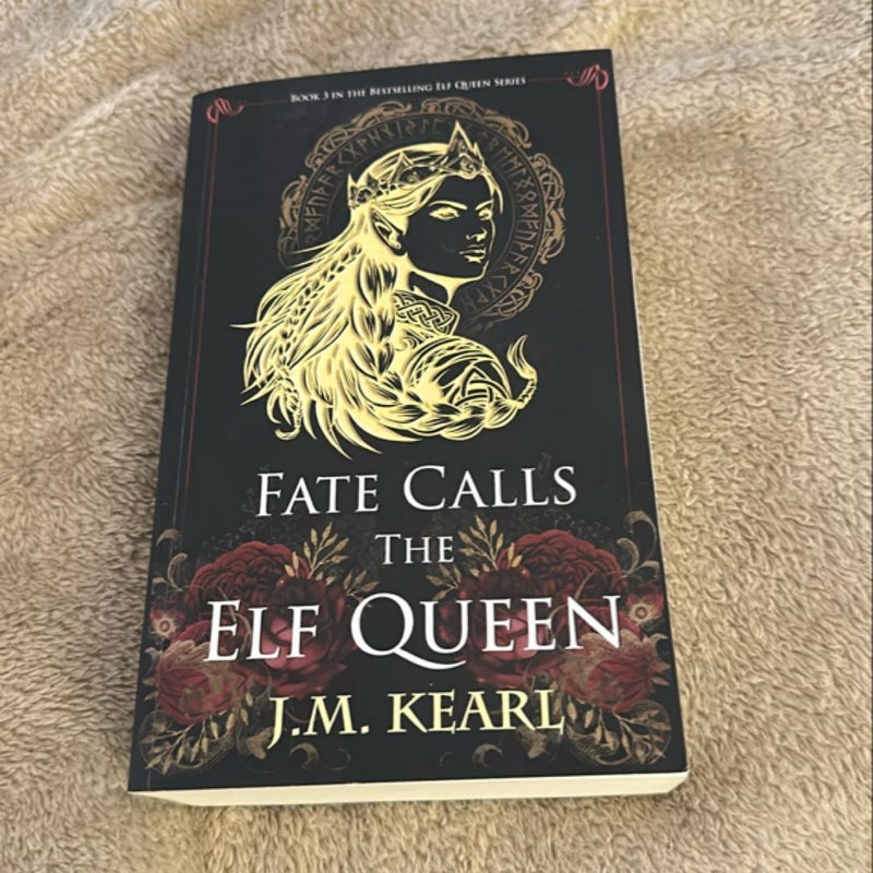 Fate Calls the Elf Queen