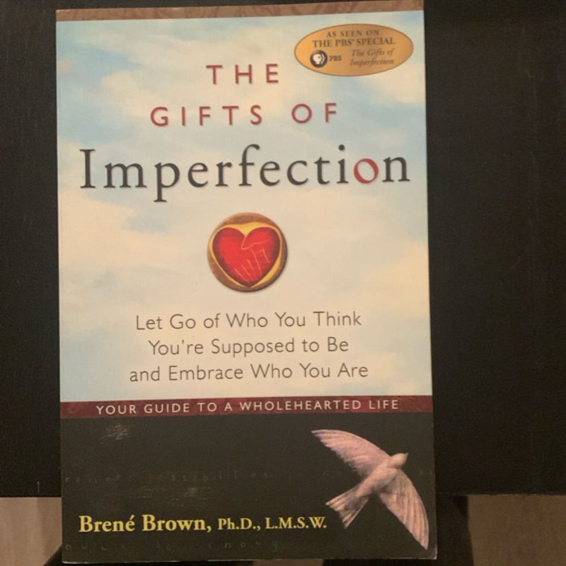 The Gifts of Imperfection