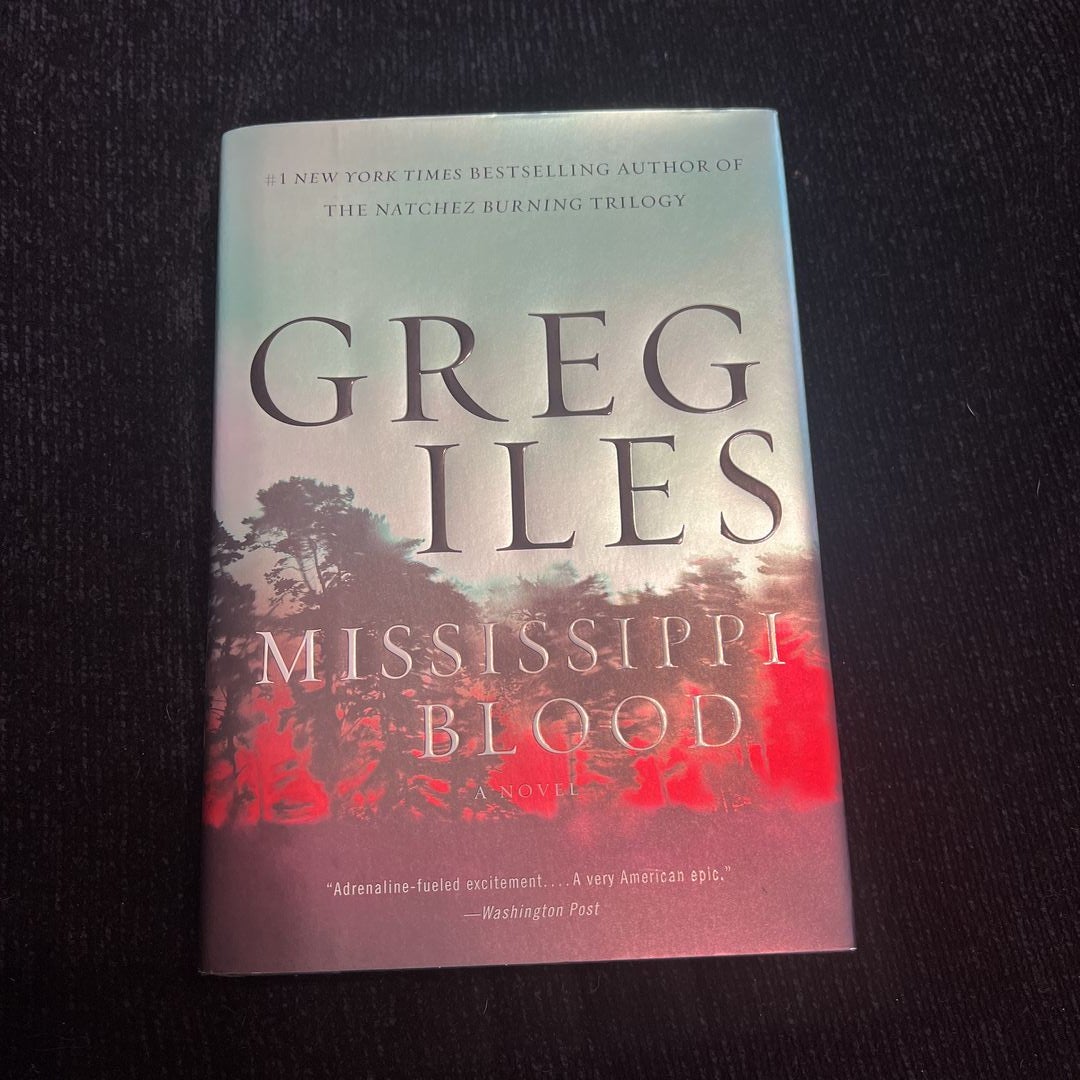 Mississippi Blood by Greg Iles, Hardcover Pangobooks