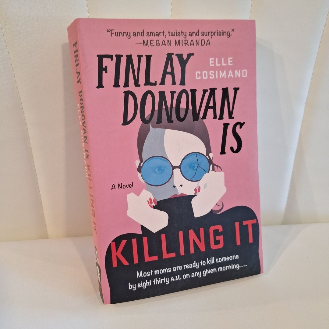 Finlay Donovan Is Killing It