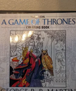 The Official a Game of Thrones Coloring Book