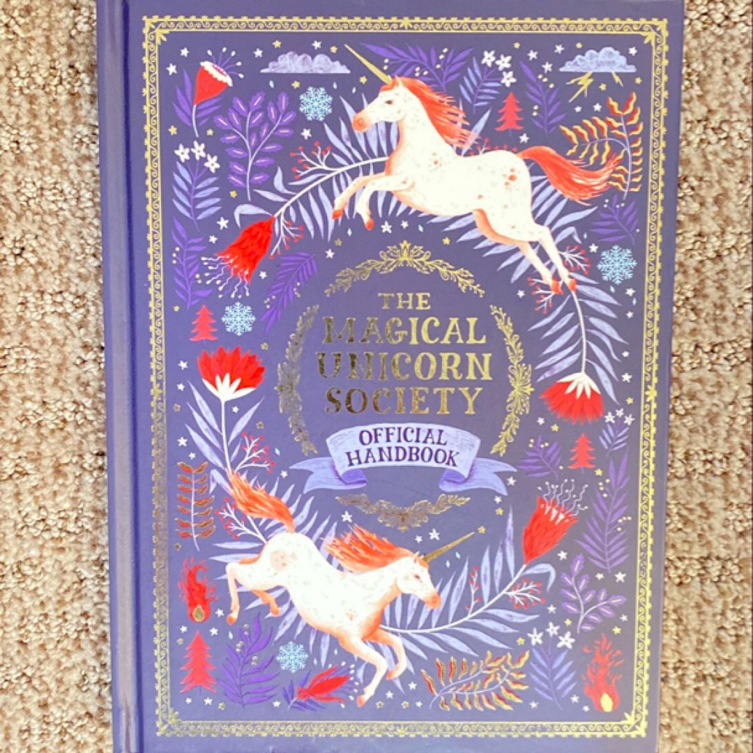The Magical Unicorn Society Official Handbook by Selwyn E. Phipps