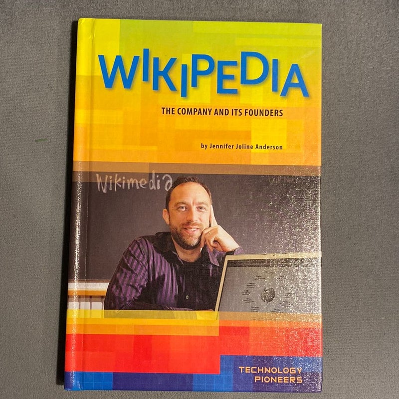 Wikipedia: The Company and Its Founders [Book]