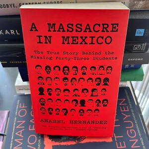 A Massacre in Mexico