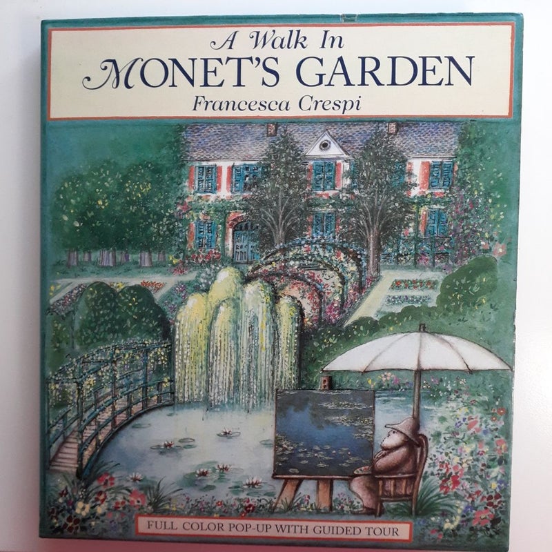 A Walk in Monet's Garden