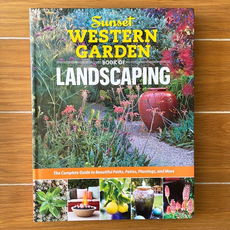 Sunset Western Garden Book of Landscaping