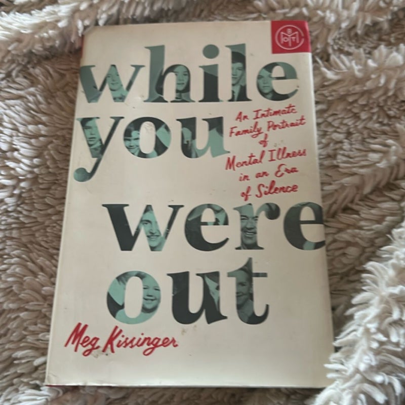 While You Were Out