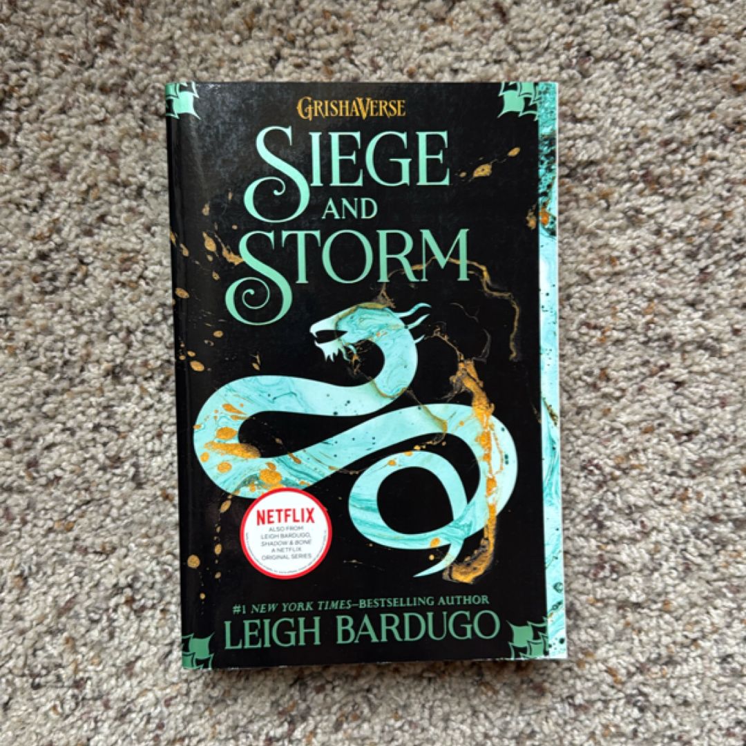 Siege and Storm
