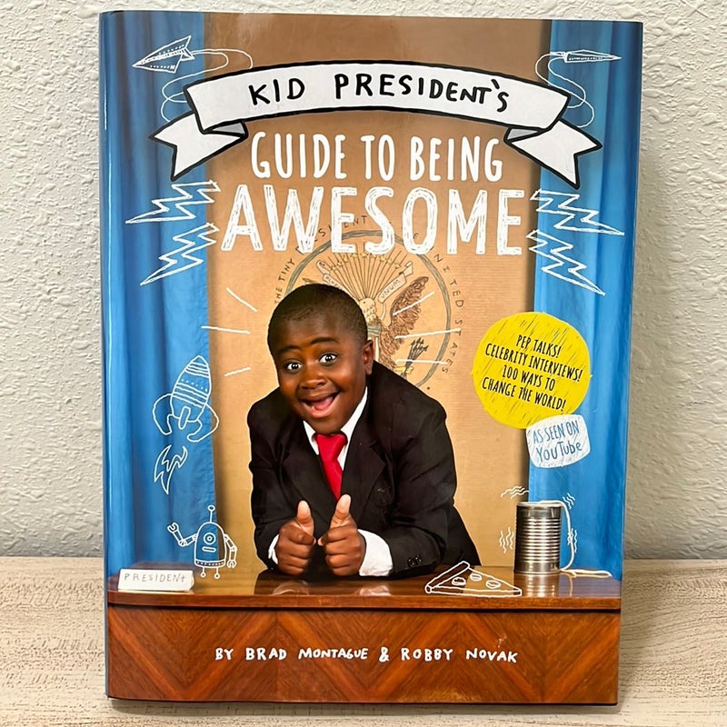 Kid President's Guide to Being Awesome