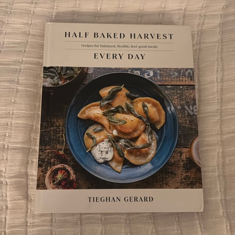 Half Baked Harvest Every Day