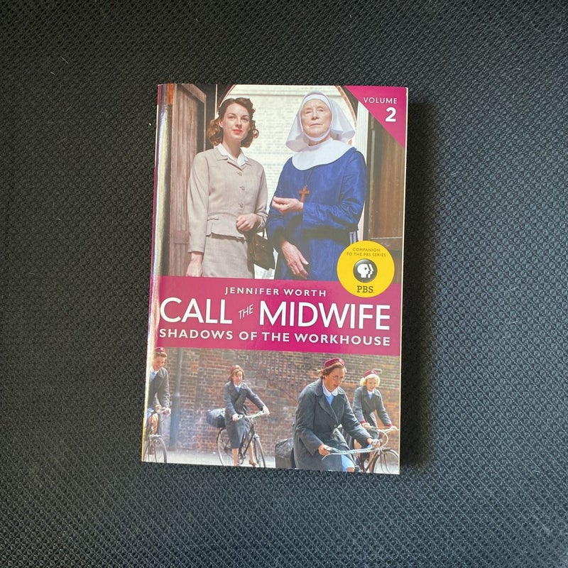 Call the Midwife: Shadows of the Workhouse