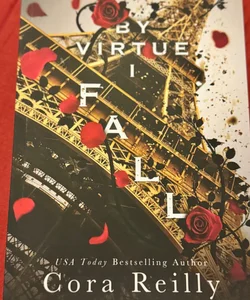 By Virtue I Fall