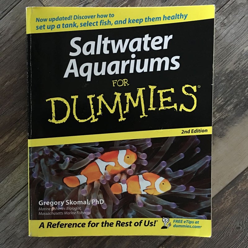 Saltwater Aquariums for Dummies