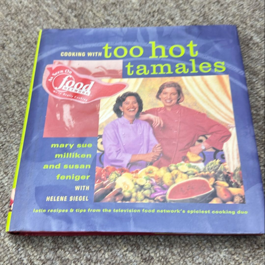 Cooking with Too Hot Tamales