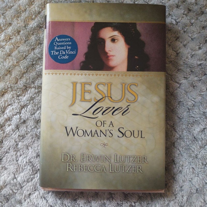 Jesus, Lover of a Woman's Soul