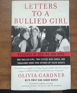 Letters to a Bullied Girl