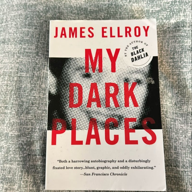 My Dark Places