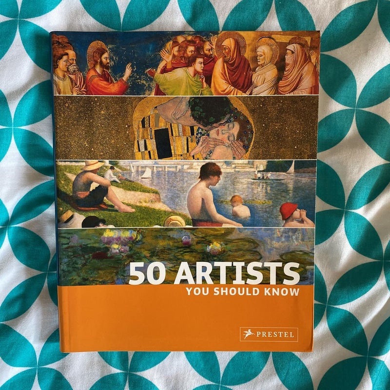 50 Artists You Should Know