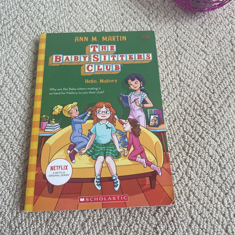 Hello, Mallory (the Baby-Sitters Club #14)