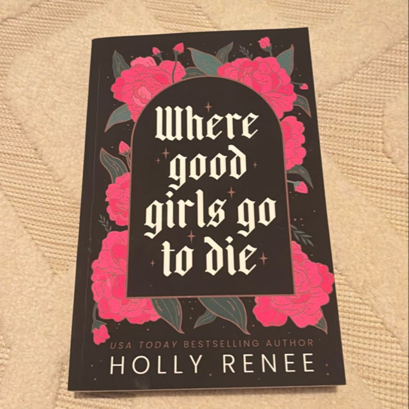 Where Good Girls Go to Die 