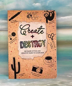 Create and Destroy 