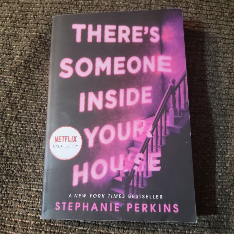 There's Someone Inside Your House