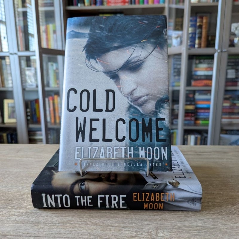 Cold Welcome + Into the Fire